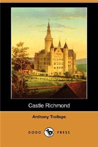 Castle Richmond (Dodo Press)