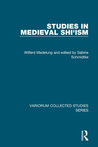 Studies in Medieval Shi'ism