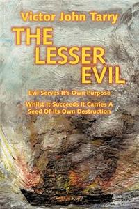 Lesser Evil