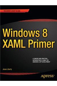 Windows 8 XAML Primer