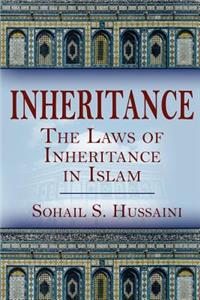 Inheritance: The Laws of Inheritance in Islam