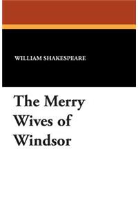 The Merry Wives of Windsor