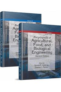 Encyclopedia of Agricultural, Food, and Biological Engineering - 2 Volume Set (Print Version)