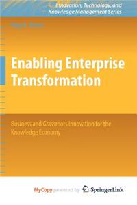 Enabling Enterprise Transformation