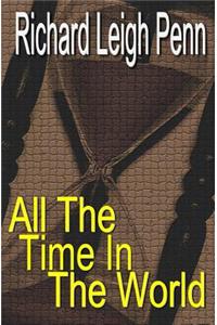 All The Time In The World