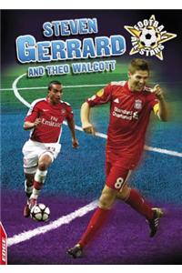 Midfielder: Walcott and Gerrard