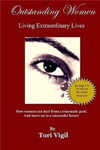 Outstanding Women Living Extraordinary Lives