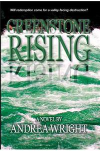 Greenstone Rising