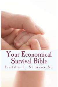 Your Economical Survival Bible