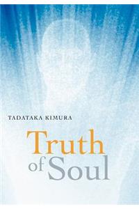 Truth of Soul