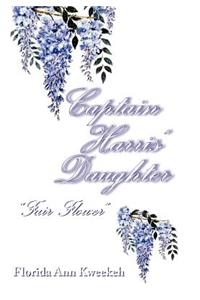 Captain Harris' Daughter