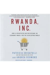 Rwanda, Inc. Lib/E