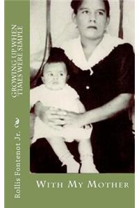 Growing Up When Times Were Simple