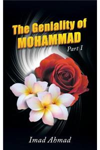 The Geniality of Mohammad