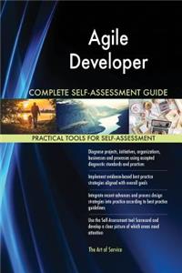 Agile Developer Complete Self-Assessment Guide