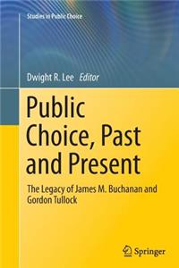 Public Choice, Past and Present
