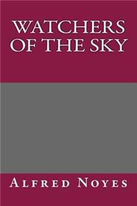 Watchers of the Sky