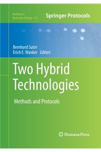 Two Hybrid Technologies