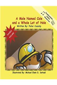 Cole the Mole