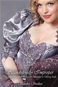 Scandalously Improper: Last two Scandal in Surrey books