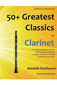50+ Greatest Classics for Clarinet