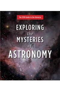 Exploring the Mysteries of Astronomy