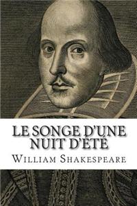 Le Songe D'Une Nuit D'Ete