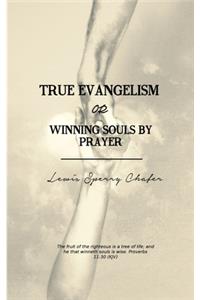 True Evangelism