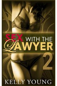 Sex with the Lawyer 2