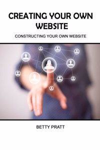 Creating Your Own Website