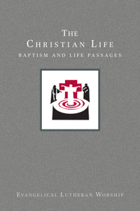 Using Evangelical Lutheran Worship, Vol 2