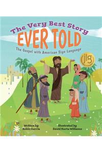 The Very Best Story Ever Told