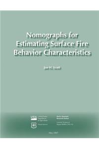 Nomographs for Estimating Surface Fire Behavior Characteristics