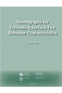 Nomographs for Estimating Surface Fire Behavior Characteristics