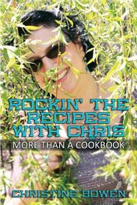 Rockin' The Recipes with Chris