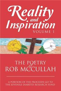 Reality and Inspiration Volume 1