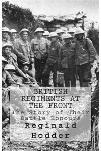 British Regiments at the Front