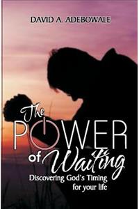 Power Of Waiting