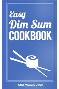 Easy Dim Sum Cookbook