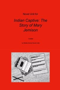 Novel Unit for Indian Captive