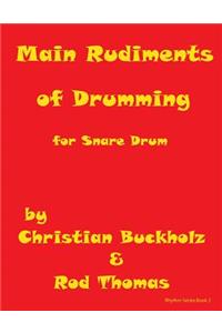 Main Rudiments of Drumming for Snare Drum
