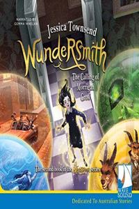 WUNDERSMITH THE CALLING OF MORRIGAN CROW
