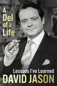 A del of a Life: Lessons I've Learned