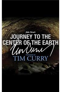 Journey to the Center of the Earth: A Signature Performance by Tim Curry