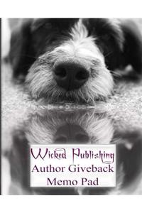 Wicked Publishing Author Giveback Memo Pad