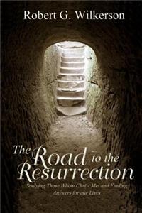 Road to the Resurrection