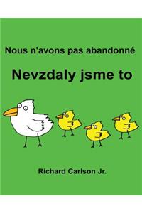 Nous n'avons pas abandonné Nevzdaly jsme to