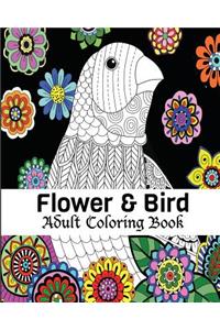 Flower & Bird Adult Coloring Book: Stress Relieving Bird Designs Mandala Birds, Flowers, Animals, Mandalas, Coloring Book