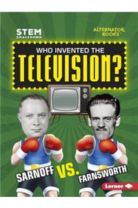 Who Invented the Television?