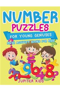 Number Puzzles for Young Geniuses